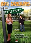 Big Dreams in Little Hope (2006).jpg